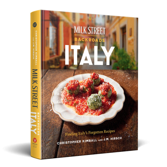 Milk Street Backroads to Italy Cookbook Milk Street 